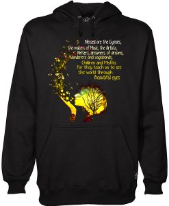 Blessed Are The Gypsies The Makers Of Music The Artists Writers And Vagabonds Beautiful Eyes Hoodie AI