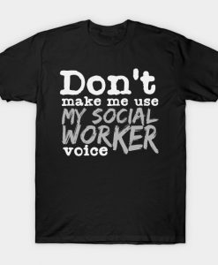 Social Worker Voice T-Shirt AI