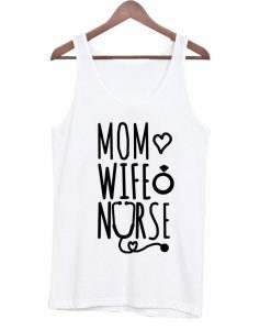 Mom Love Wife Nurse Tanktop AI