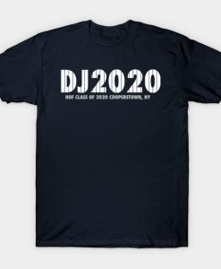 Dj 2020 hall of fame Cooperstown T-Shirt AI