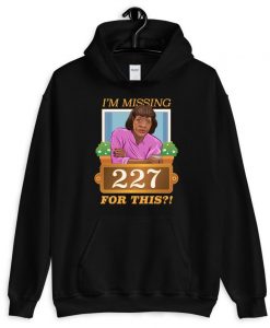 I’m Missing 227 Unisex Hoodie AI