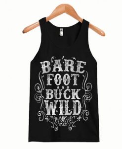 Barefoot and Buckwild Tank Top