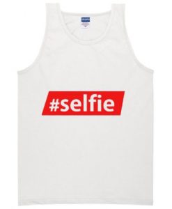 #Selfie Tank top