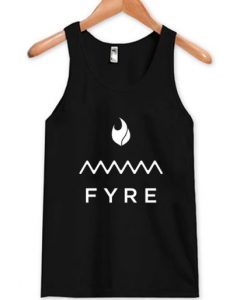 Fyre Festival Tank Top