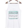 Hello I’m Divergent Tanktop