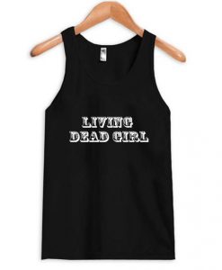 living dead girl tanktop