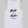 meet me Tank Top