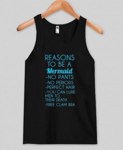 reasons to be a mermaid tanktop