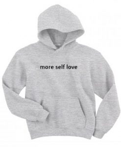 More Self Love Hoodie