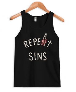 Repent Repeat Sins Tank Top