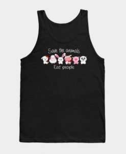 Save The Animals Eat People Tanktop