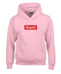 Stupid Hoodie KM