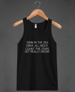 Swim In The Sea Drive All night Tanktop