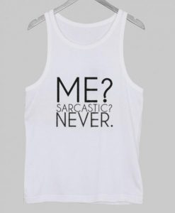 sarcastic Tank Top