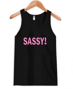 sassy tank top