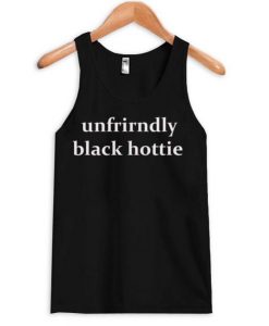 unfriendly tanktop