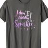 I Don’t Sweat I Sparkle Graphic T-Shirt AI