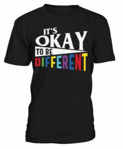 It’s Okay Different T-shirt AI