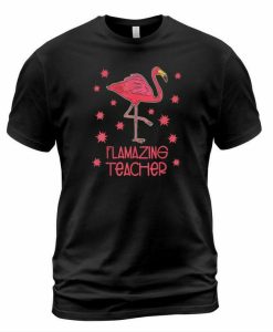 flamazing teacher T-shirt AI