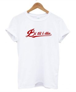 Bi til i die T Shirt AI