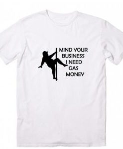 Gas Money t shirt AI